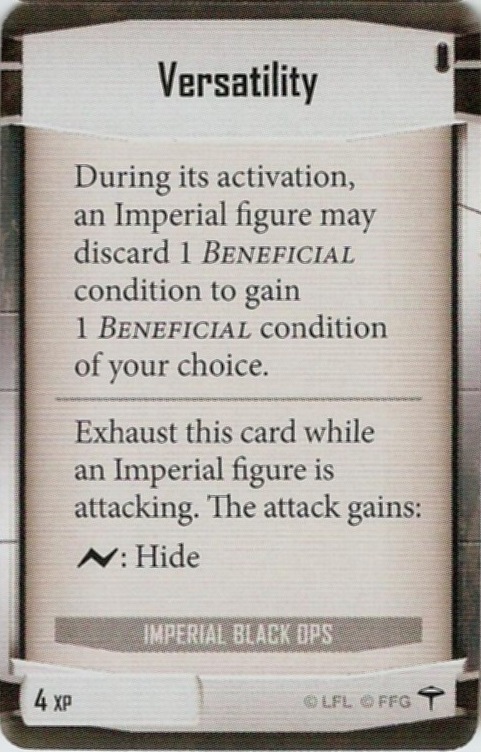 Imperial Black Ops card: /images/imperialClassDecks/Imperial Black Ops/Versatility.jpg
